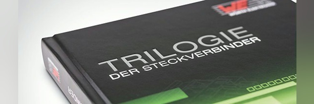 „Trilogie der Steckverbinder“ neu aufgelegt