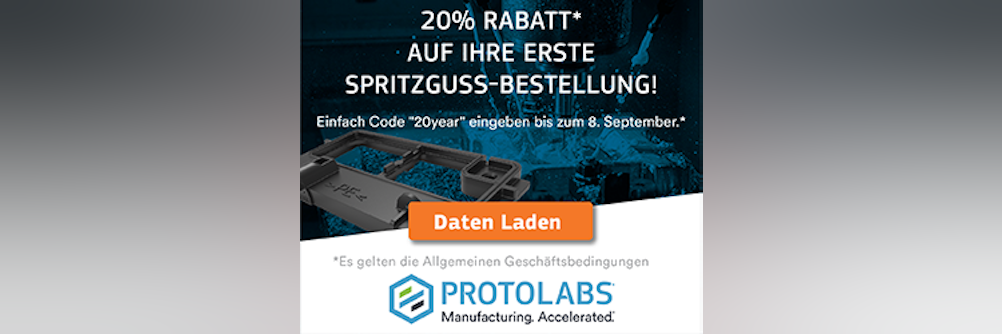 20 Jahre Protolabs – 20% Rabatt für Neukunden