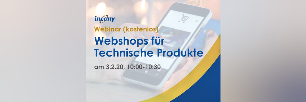 3.2., Webinar (gratis): Webshop Software für Technische Produkte