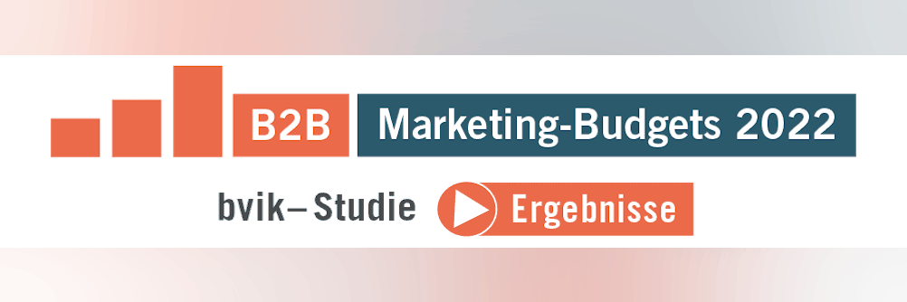 Ergebnisse der Studie „B2B-Marketing-Budgets 2022“