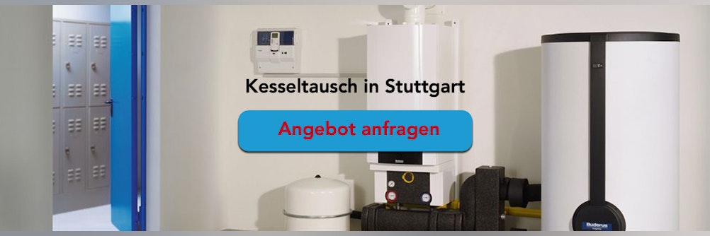 Heizkessel austauschen in Stuttgart