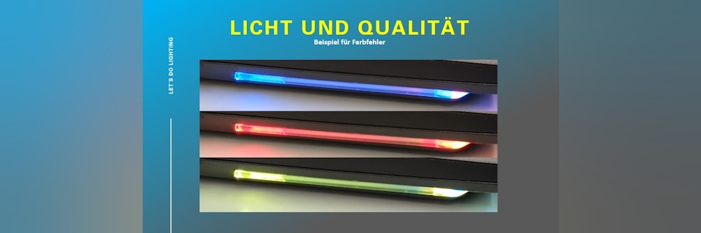 Licht Lichtentwicklung und Qualität (Beispiele und Tips)