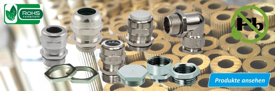 Bleifreie Kabelverschraubungen