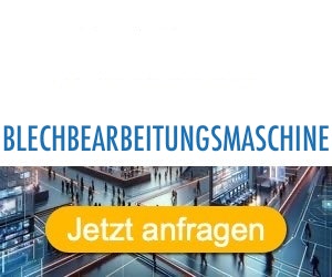 blechbearbeitungsmaschinen Anbieter Hersteller 