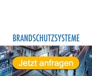 brandschutzsysteme Anbieter Hersteller 