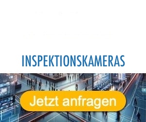 inspektionskameras Anbieter Hersteller 