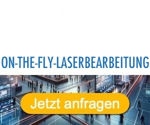 on-the-fly-laserbearbeitung Anbieter Hersteller 