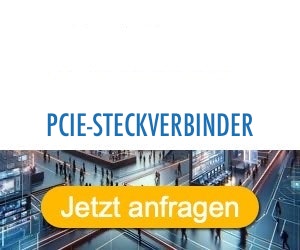 pcie-steckverbinder Anbieter Hersteller 