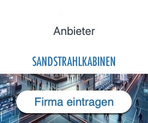 sandstrahlkabinen Anbieter Hersteller 