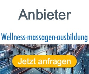 wellness-massagen-ausbildung Anbieter Hersteller 