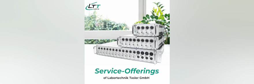 Umfangreiche Service-Leistungen für Ihre LTT-Messtechnik